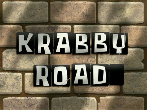 Krabby Road .